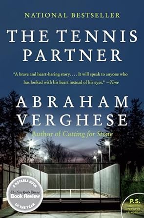 An Emotional Journey of Friendship and Healing: The Tennis Partner: A Doctor’s Story of Friendship and Loss