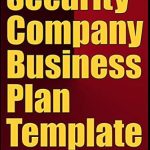 Unlock Your Success: A Comprehensive Review of the Security Company Business Plan Template from Amazon