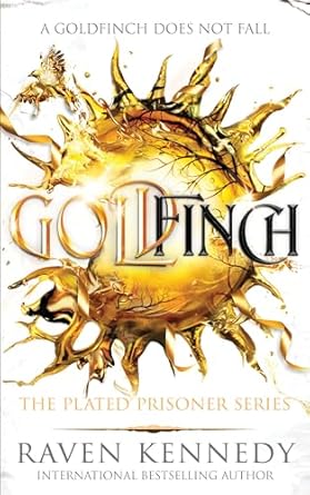 Unforgettable Journey Through Betrayal and Redemption: A Review of Goldfinch (The Plated Prisoner, 6)