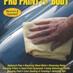 Unlock Your Automotive Mastery: A Comprehensive Review of Pro Paint & Body HP1563 Unlock Your Automotive Mastery: A Comprehensive Review of Pro Paint & Body HP1563