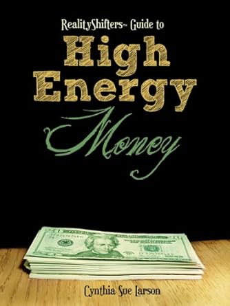 Transform Your Financial Mindset: A Comprehensive Review of the RealityShifters Guide to High Energy Money
