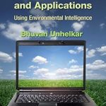 Must-Read Insights: Green IT Strategies and Applications: Using Environmental Intelligence (Advanced & Emerging Communications Technologies) – A Comprehensive Review Must-Read Insights: Green IT Strategies and Applications: Using Environmental Intelligence (Advanced & Emerging Communications Technologies) – A Comprehensive Review