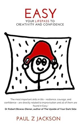 Unlock Your Potential: A Must-Read Review of *Easy: Your LIFEPASS to Creativity and Confidence*