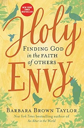 Discover Profound Insights in My Review of ‘Holy Envy: Finding God in the Faith of Others’