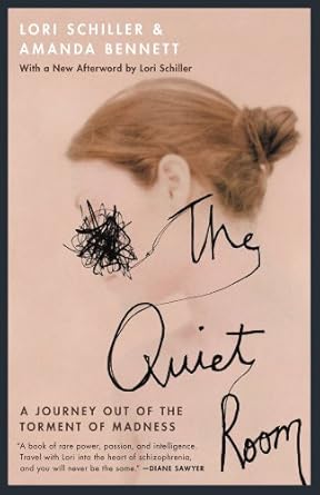 Discover the Transformative Power of Healing: A Review of The Quiet Room: A Journey Out of the Torment of Madness