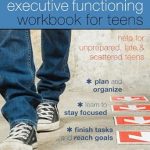 Unlock Your Potential: A Comprehensive Review of The Executive Functioning Workbook for Teens: Help for Unprepared, Late, and Scattered Teens Unlock Your Potential: A Comprehensive Review of The Executive Functioning Workbook for Teens: Help for Unprepared, Late, and Scattered Teens