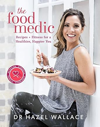Unlock Your Health: A Comprehensive Review of The Food Medic: Recipes & Fitness for a Healthier, Happier You