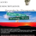 Unlock Your Financial Potential: A Comprehensive Review of ‘Money & Discipline…Secrets To Prosperity & Financial Freedom For Life’