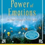 Discover the Secrets to Manifesting Your Dreams: A Comprehensive Review of ‘The Astonishing Power of Emotions: Let Your Feelings Be Your Guide (Law of Attraction Book 4)’ Discover the Secrets to Manifesting Your Dreams: A Comprehensive Review of ‘The Astonishing Power of Emotions: Let Your Feelings Be Your Guide (Law of Attraction Book 4)’
