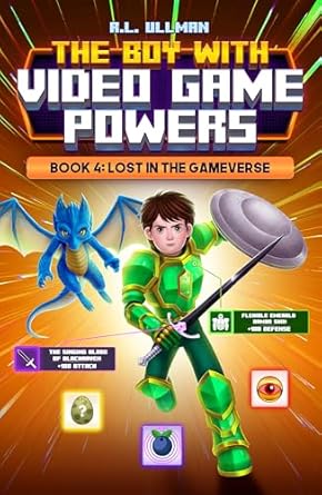 Epic Adventure Awaits: A Review of The Boy with Video Game Powers: Book 4: Lost in the Gameverse