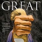 Discover the Unmatched Brilliance of Leadership in ‘Alexander the Great’ – A Captivating Review