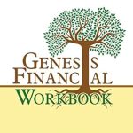 Unlock Your Financial Future: A Comprehensive Review of the Genesis Financial Workbook Unlock Your Financial Future: A Comprehensive Review of the Genesis Financial Workbook