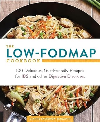 Discover the Healing Power of Food: A Review of The Low-FODMAP Cookbook: 100 Delicious, Gut-Friendly Recipes for IBS and Other Digestive Disorders