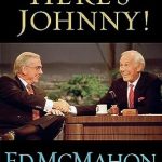 An Unforgettable Journey Through Laughter: Here’s Johnny!: My Memories of Johnny Carson, The Tonight Show, and 46 Years of Friendship
