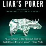 Unveiling the High-Stakes World of Wall Street: A Comprehensive Review of Liar’s Poker