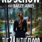 Unraveling Secrets: A Gripping Review of The 34 in the Floor: A Sadie Gray FBI Mystery Series