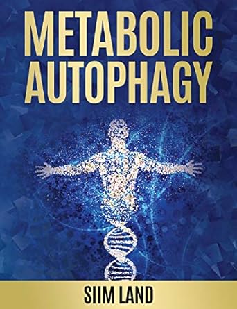 Unlock Your Body’s Potential: A Comprehensive Review of ‘Metabolic Autophagy: Practice Intermittent Fasting and Resistance Training to Build Muscle and Promote Longevity’