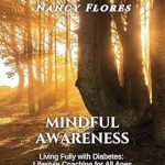 Transform Your Health: A Comprehensive Review of ‘Living Fully with Diabetes: Lifestyle Coaching for All Ages’