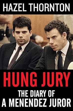 An Unforgettable Insight: Hung Jury: The Diary of a Menendez Juror – A Must-Read Review
