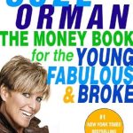 Must-Read Financial Guide: The Money Book for the Young, Fabulous & Broke – A Comprehensive Review