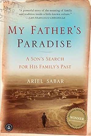 Discover the Heartfelt Journey in ‘My Father’s Paradise: A Son’s Search for His Family’s Past’ – A Captivating Review