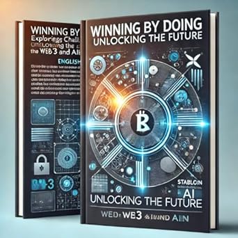 Unlocking the Future: A Comprehensive Review of ‘Inning by Doing: Exploring Challenges and Opportunities in the Web3 and AI Era (KAGAWAMIRAISOZODAO) (Japanese Edition)’