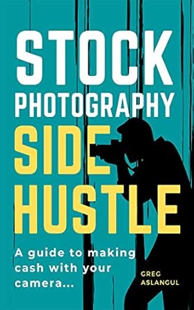 Unlock Your Creative Potential: A Comprehensive Review of ‘Stock Photography Side Hustle: A Guide to Making Cash with Your Camera’