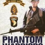 Unforgettable Tales of Bravery: A Review of Phantom Warriors: Book I: LRRPs, LRPs, and Rangers in Vietnam