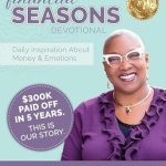 Transform Your Financial Mindset: A Comprehensive Review of Financial Seasons Devotional: Daily Inspiration About Money And Emotions