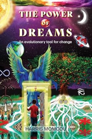 Transform Your Life: A Must-Read Review of The Power of Dreams: An Evolutionary Tool for Change (The Power of Dreams Series Book 1)