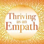 Discover the Secrets to Flourishing in Your Sensitivity: A Review of Thriving as an Empath: 365 Days of Self-Care for Sensitive People Discover the Secrets to Flourishing in Your Sensitivity: A Review of Thriving as an Empath: 365 Days of Self-Care for Sensitive People