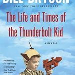 An Unforgettable Journey of Nostalgia: The Life and Times of the Thunderbolt Kid: A Memoir from Amazon