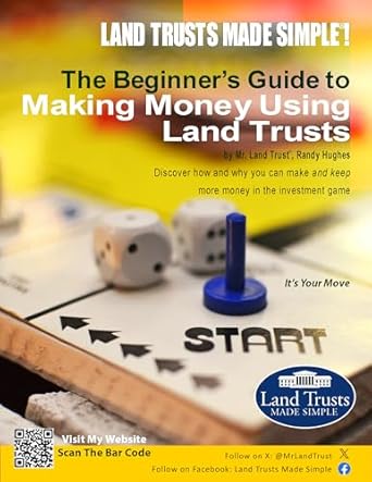 Unlock Your Financial Potential: A Comprehensive Review of ‘The Beginner’s Guide to Making Money Using Land Trusts’ – Discover How and Why You Can Make and Keep More Money in the Investment Game
