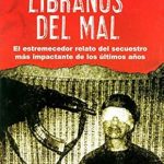 Unveiling the Darkness: A Gripping Review of Líbranos del mal (Spanish Edition)