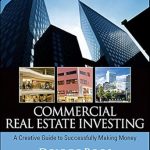 Unlocking Profits: A Comprehensive Review of ‘Commercial Real Estate Investing: A Creative Guide to Successfully Making Money from Amazon’ Unlocking Profits: A Comprehensive Review of ‘Commercial Real Estate Investing: A Creative Guide to Successfully Making Money from Amazon’
