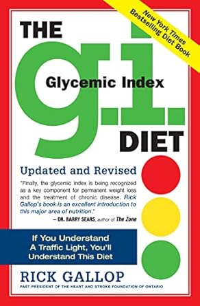 Discover the Secrets to Weight Loss Success: A Comprehensive Review of The G.I. Diet: Glycemic Index