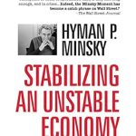 Must-Read Insights: A Comprehensive Review of ‘Stabilizing an Unstable Economy’