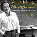 Unleashing Curiosity: A Must-Read Review of ‘Surely You’re Joking, Mr. Feynman!’: Adventures of a Curious Character