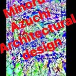 Discover the Innovative Designs Inside: Azuchi Minoru Air Studio Group Works Fourteen: Architectural Interior Design Space Design Drawing Art Fashion Designer It Minoru Azuchi Collection (Japanese Edition)