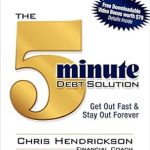 Discover the Secrets to Financial Freedom in Our Review of The 5-Minute Debt Solution: Get Out Fast & Stay Out Forever Discover the Secrets to Financial Freedom in Our Review of The 5-Minute Debt Solution: Get Out Fast & Stay Out Forever