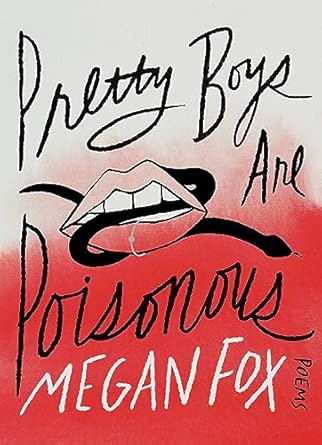 Discover the Dark Allure: A Deep Dive into ‘Pretty Boys Are Poisonous: Poems from Amazon’