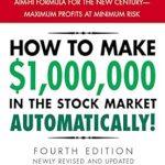 Unlock Financial Freedom: A Comprehensive Review of ‘How to Make ,000,000 in the Stock Market Automatically’