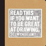 Unlock Your Artistic Potential: A Comprehensive Review of ‘Read This if You Want to Be Great at Drawing: The Drawing Book For Aspiring Artists of All Ages and Abilities’
