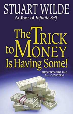Unlock Financial Success: A Compelling Review of ‘The Trick to Money is Having Some’
