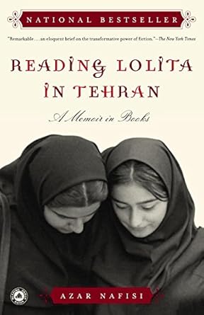 An Inspiring Journey of Literature and Resilience: Reading Lolita in Tehran: A Memoir in Books
