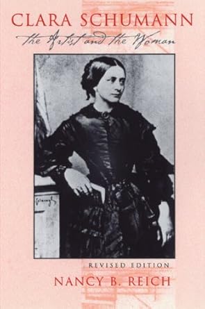 Discover the Genius of Clara Schumann: A Deep Dive into ‘Clara Schumann: The Artist and the Woman’