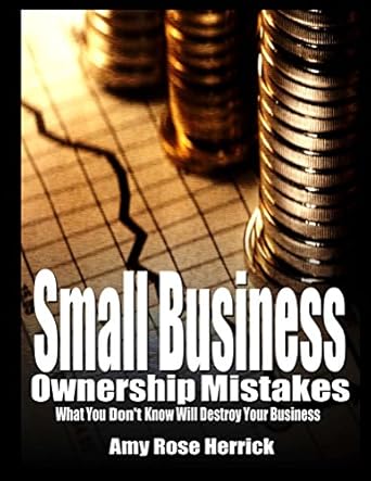 Essential Insights: Avoiding Common Pitfalls with ‘Small Business Ownership Mistakes’ – A Comprehensive Review