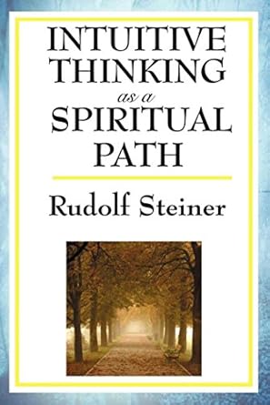 Discover the Transformative Journey: A Review of Intuitive Thinking as a Spiritual Path