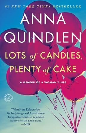 Discover the Heartfelt Journey in ‘Lots of Candles, Plenty of Cake: A Memoir of a Woman’s Life’ – A Captivating Review