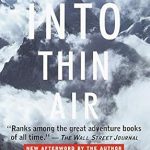 An Unforgettable Journey: A Gripping Review of Into Thin Air